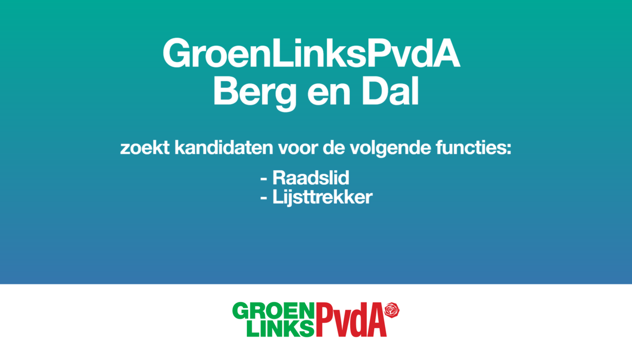 GroenLinks-PvdA zoekt kandidaten